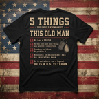 5 Things About This Old Man Classic Tee Custom Name