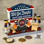 “We The People – Have Had Enough” 1776 Brick Building Set – Patriotic Display Model for Collectors and History Enthusiasts