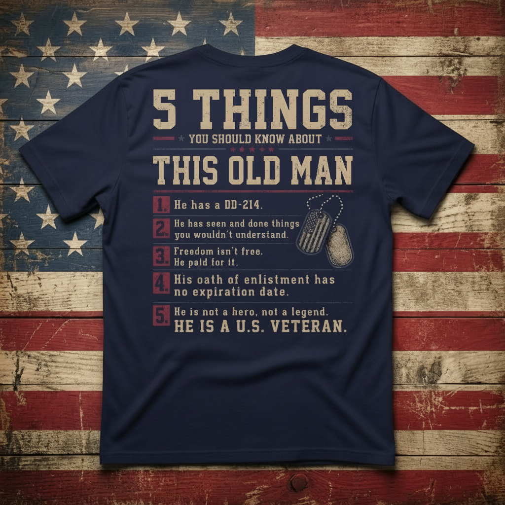 5 Things About This Old Man Classic Tee Custom Name